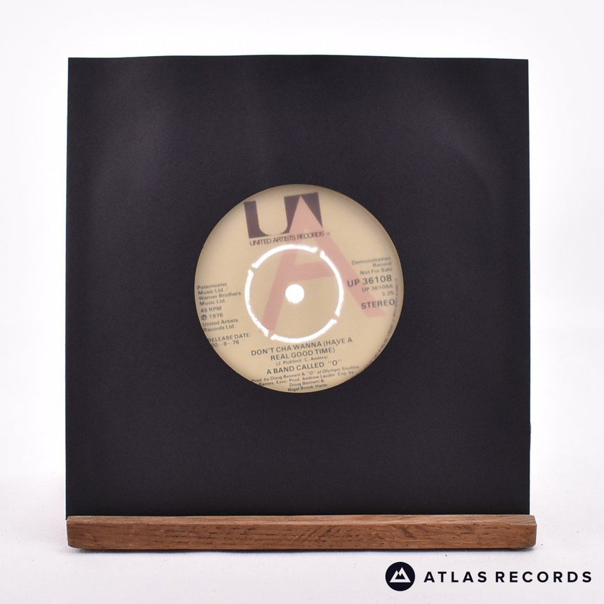 A Band Called "O" Don't Cha Wanna 7" Vinyl Record - In Sleeve