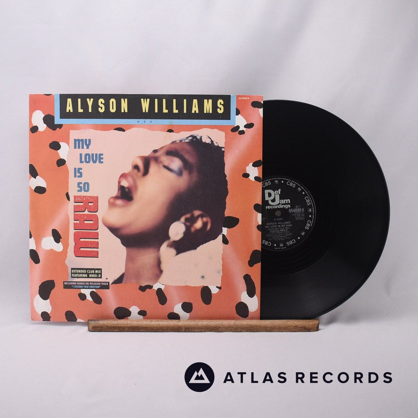 Alyson Williams My Love Is So Raw 12" Vinyl Record - Front Cover & Record
