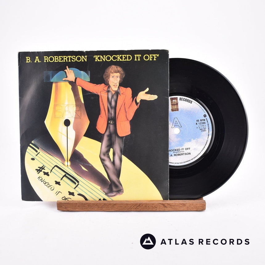 B. A. Robertson Knocked It Off 7" Vinyl Record - Front Cover & Record