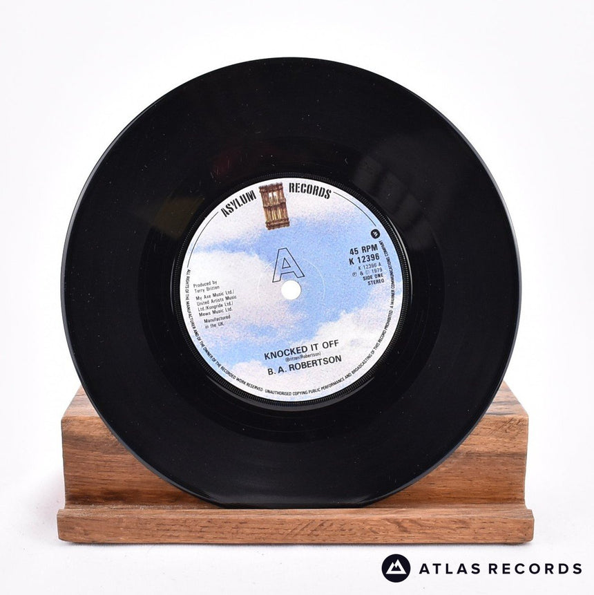 B. A. Robertson - Knocked It Off - 7" Vinyl Record - VG+/VG+