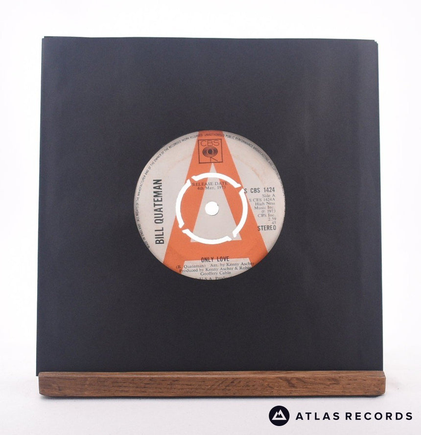 Bill Quateman Only Love 7" Vinyl Record - In Sleeve
