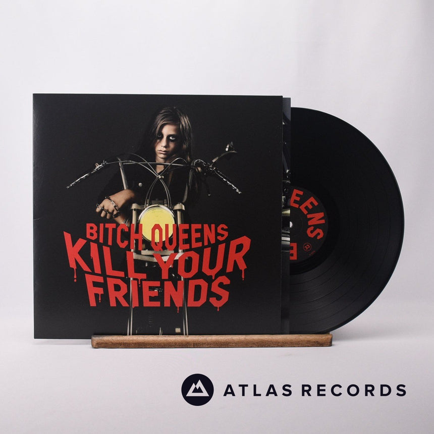 Bitch Queens Kill Your Friends LP Vinyl Record - Front Cover & Record
