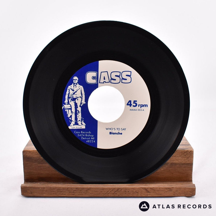 Blanche - Who's To Say... - First Press 7" Vinyl Record - NM/NM