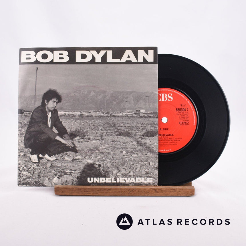 Bob Dylan Unbelievable 7" Vinyl Record - Front Cover & Record