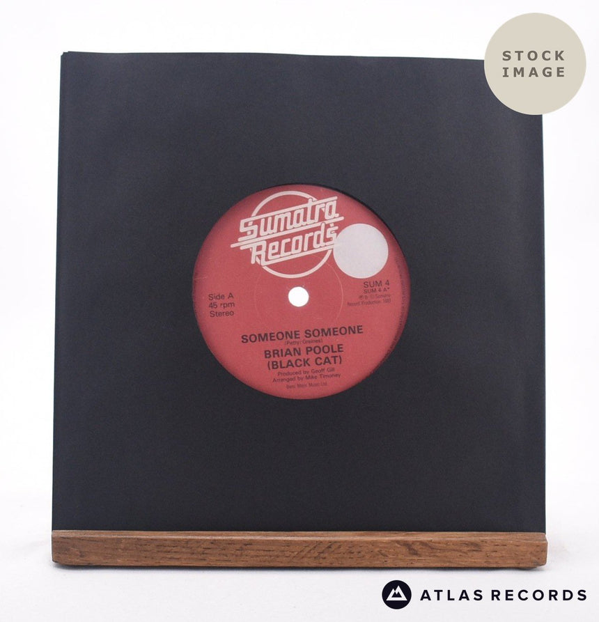 Brian Poole Someone, Someone 7" Vinyl Record - Sleeve & Record Side-By-Side