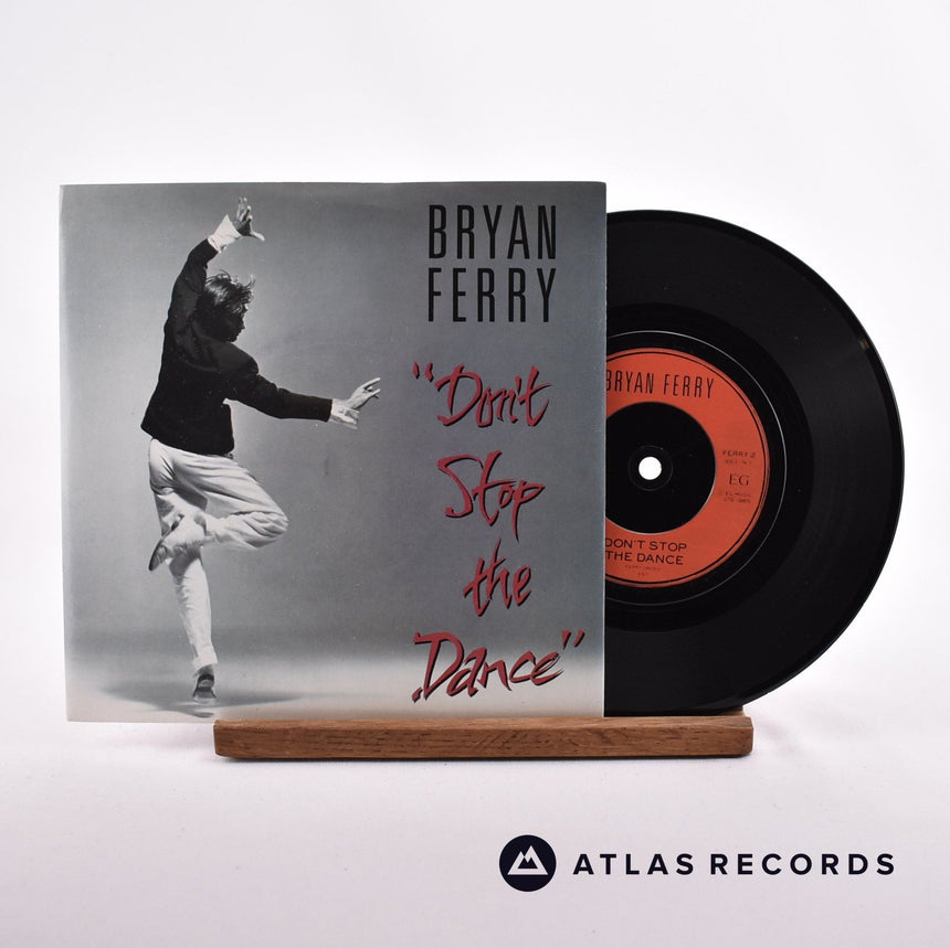 Bryan Ferry Don't Stop The Dance 7" Vinyl Record - Front Cover & Record