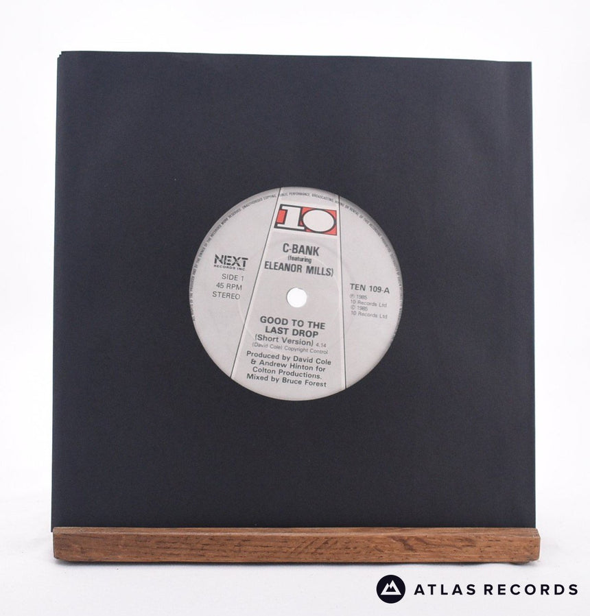 C-Bank Good To The Last Drop 7" Vinyl Record - In Sleeve