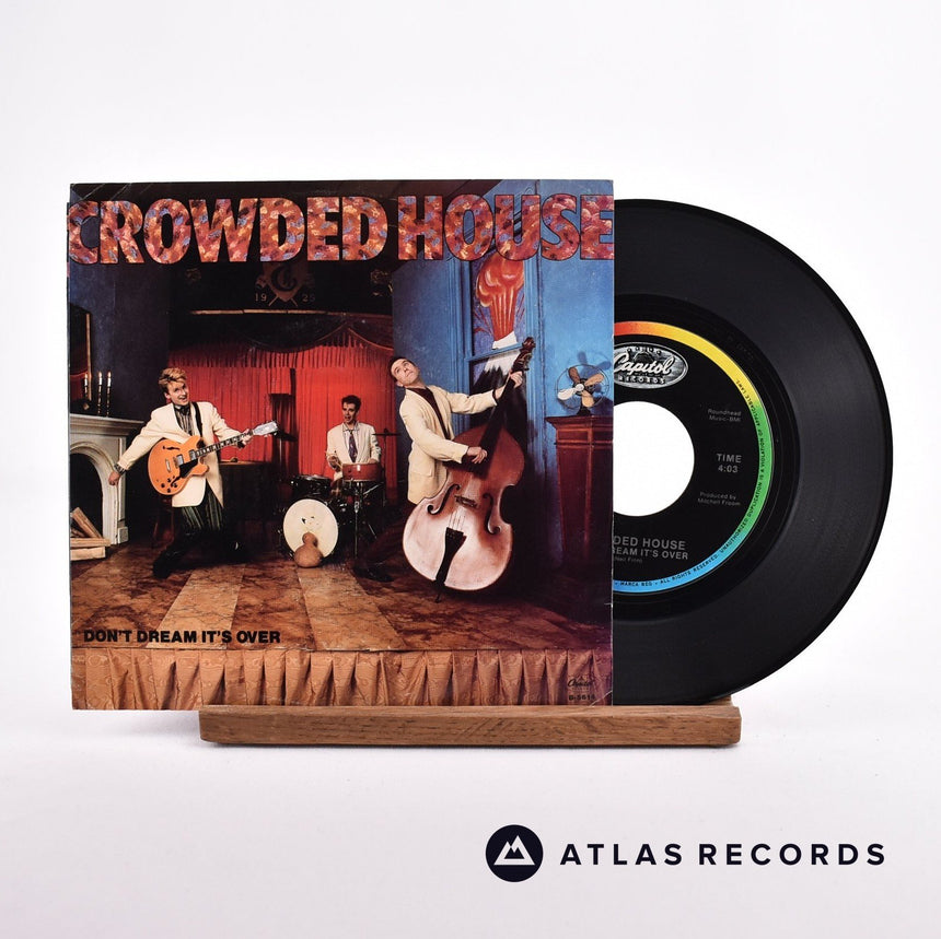 Crowded House Don't Dream It's Over 7" Vinyl Record - Front Cover & Record