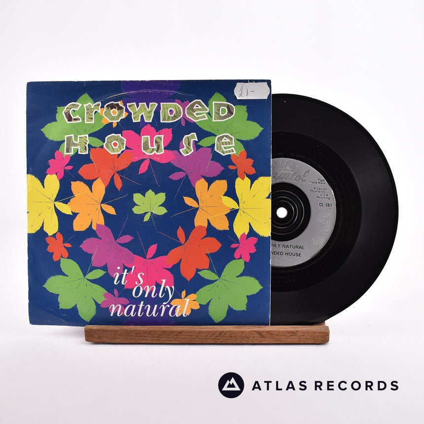 Crowded House It's Only Natural 7" Vinyl Record - Front Cover & Record