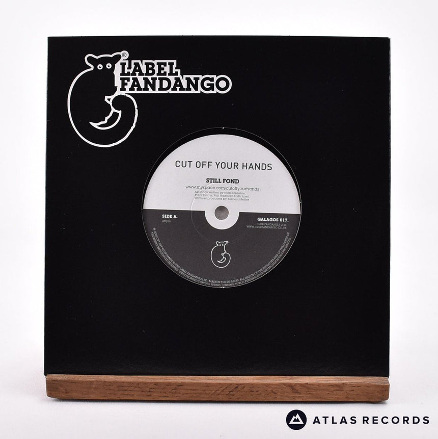 Cut Off Your Hands Still Fond 7" Vinyl Record - Front Cover & Record