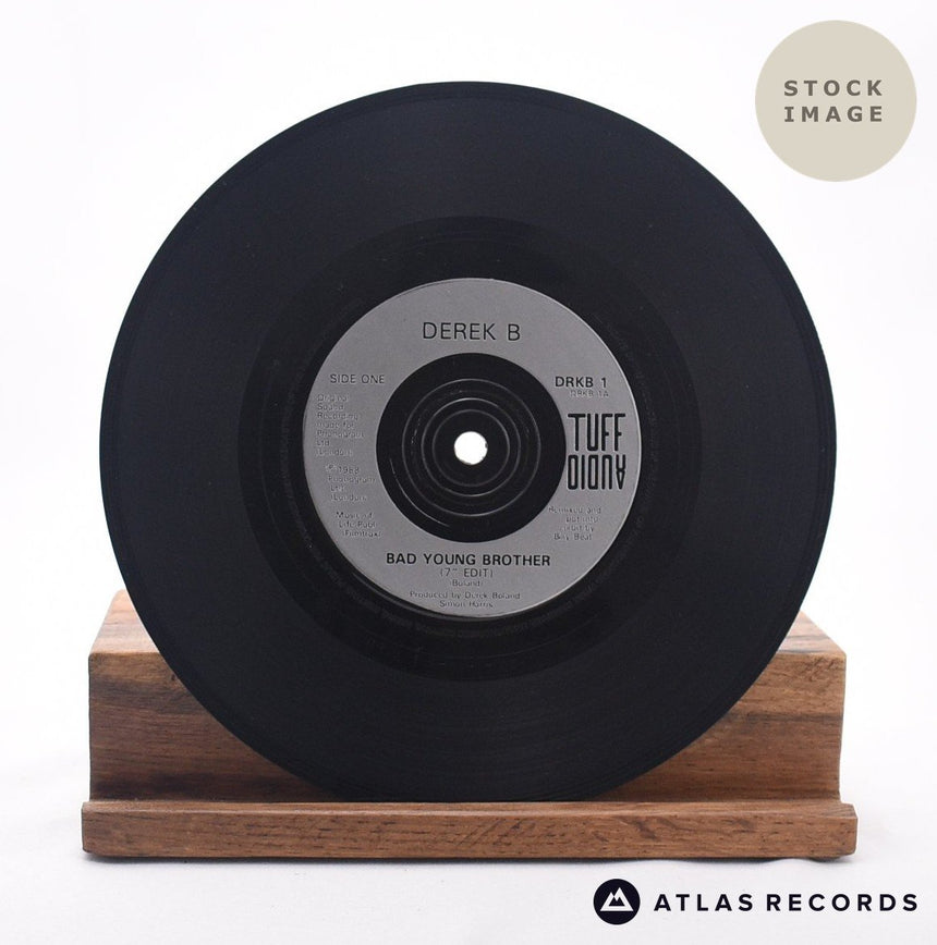 Derek B Bad Young Brother 7" Vinyl Record - Record A Side