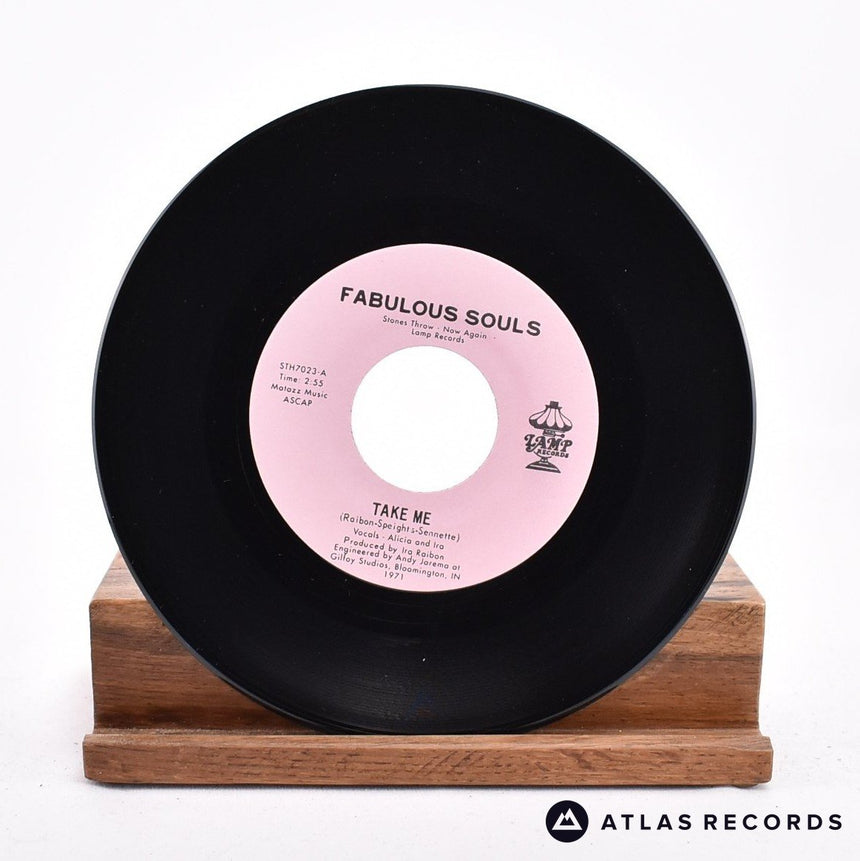 Fabulous Souls - Take Me - 7" Vinyl Record - NM/NM