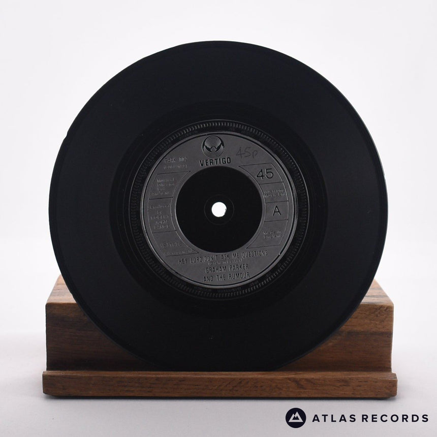 Graham Parker And The Rumour - Hey Lord, Don't Ask Me Questions - 7" Vinyl Record - VG+/EX