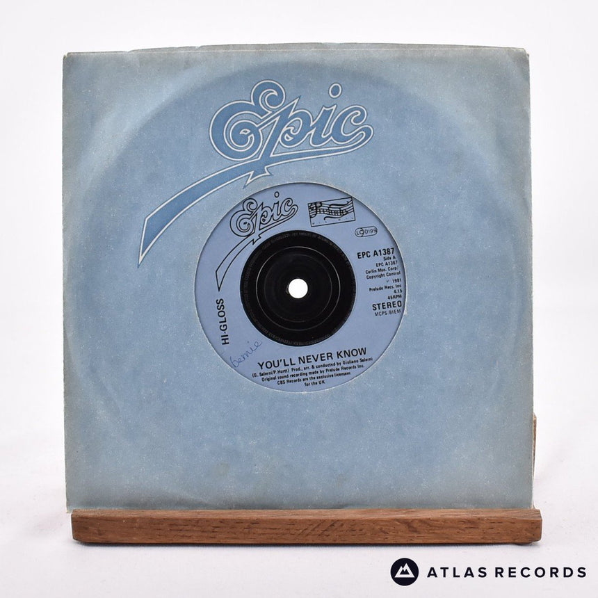 Hi-Gloss You'll Never Know 7" Vinyl Record - In Sleeve