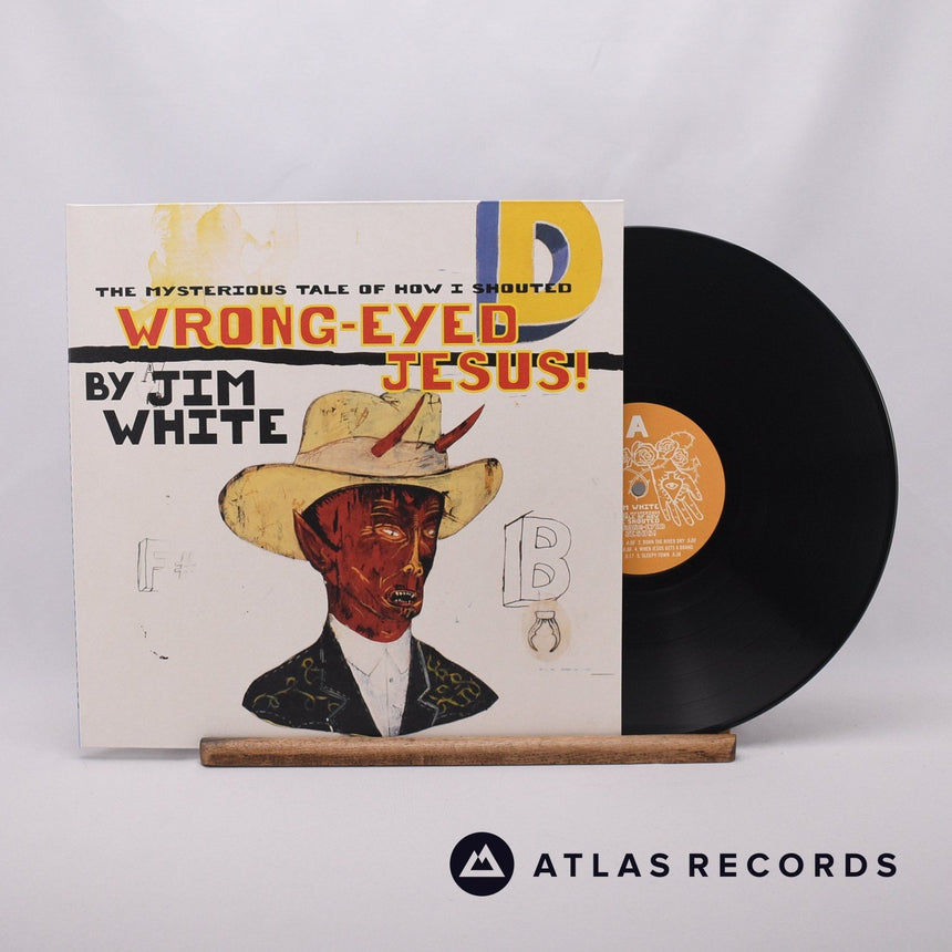 Jim White The Mysterious Tale Of How I Shouted Wrong-Eyed Jesus LP Vinyl Record - Front Cover & Record