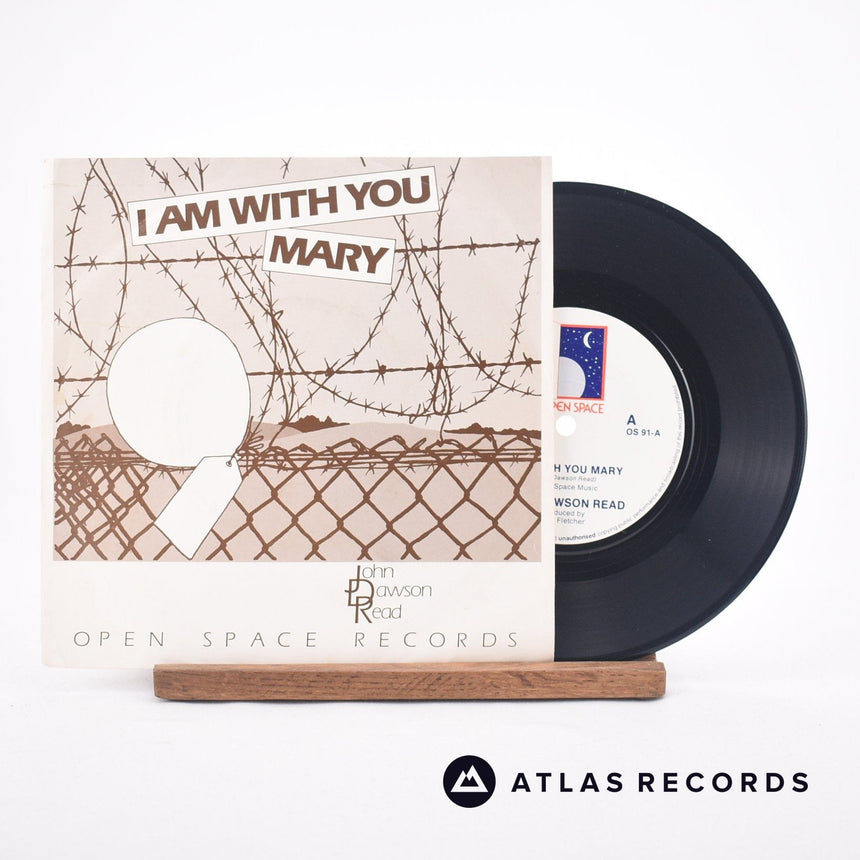 John Dawson Read I Am With You Mary 7" Vinyl Record - Front Cover & Record