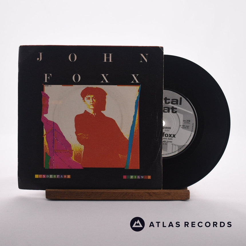 John Foxx Underpass 7" Vinyl Record - Front Cover & Record
