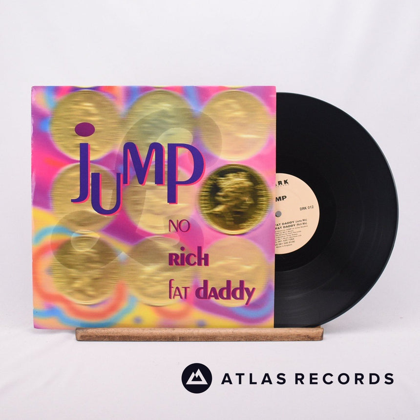Jump No Rich Fat Daddy 12" Vinyl Record - Front Cover & Record