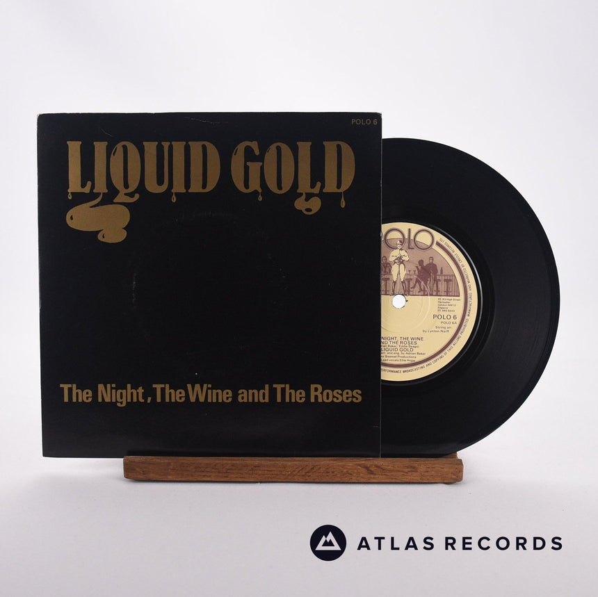 Liquid Gold The Night, The Wine And The Roses 7" Vinyl Record - Front Cover & Record