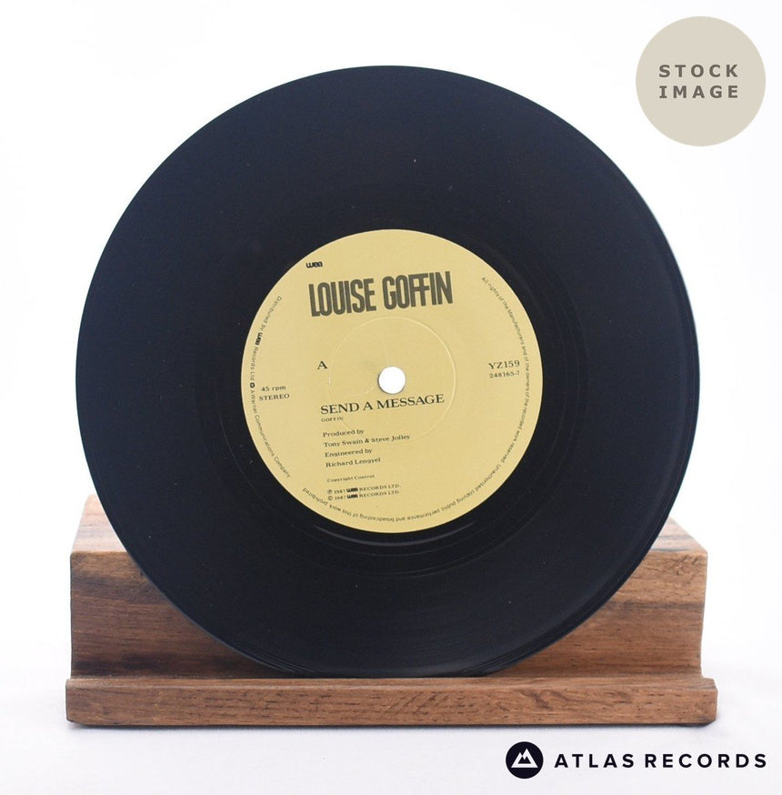 Louise Goffin Send A Message 7" Vinyl Record - Record A Side