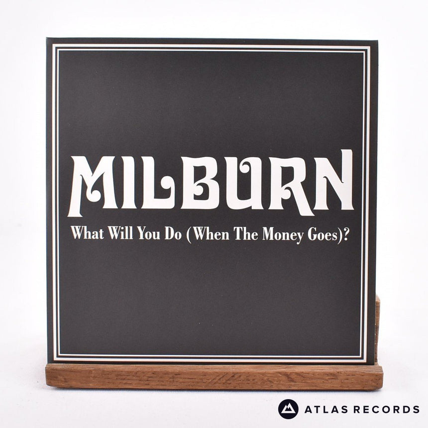 Milburn - What Will You Do - 7" Vinyl Record - NM/NM
