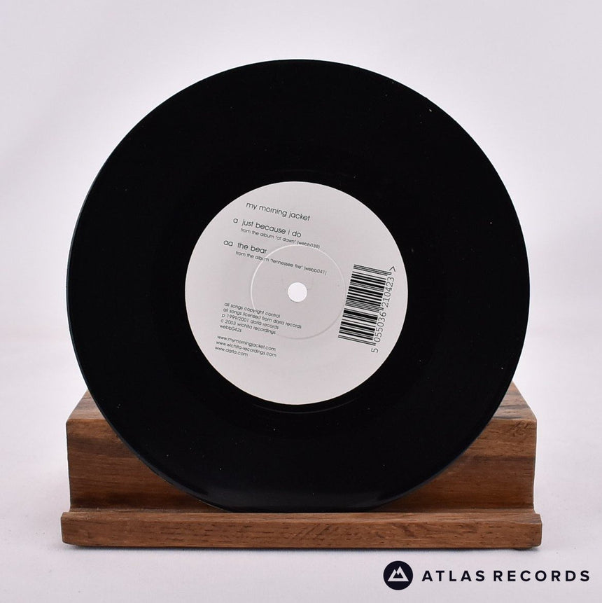My Morning Jacket - Just Because I Do - 7" Vinyl Record - NM/EX