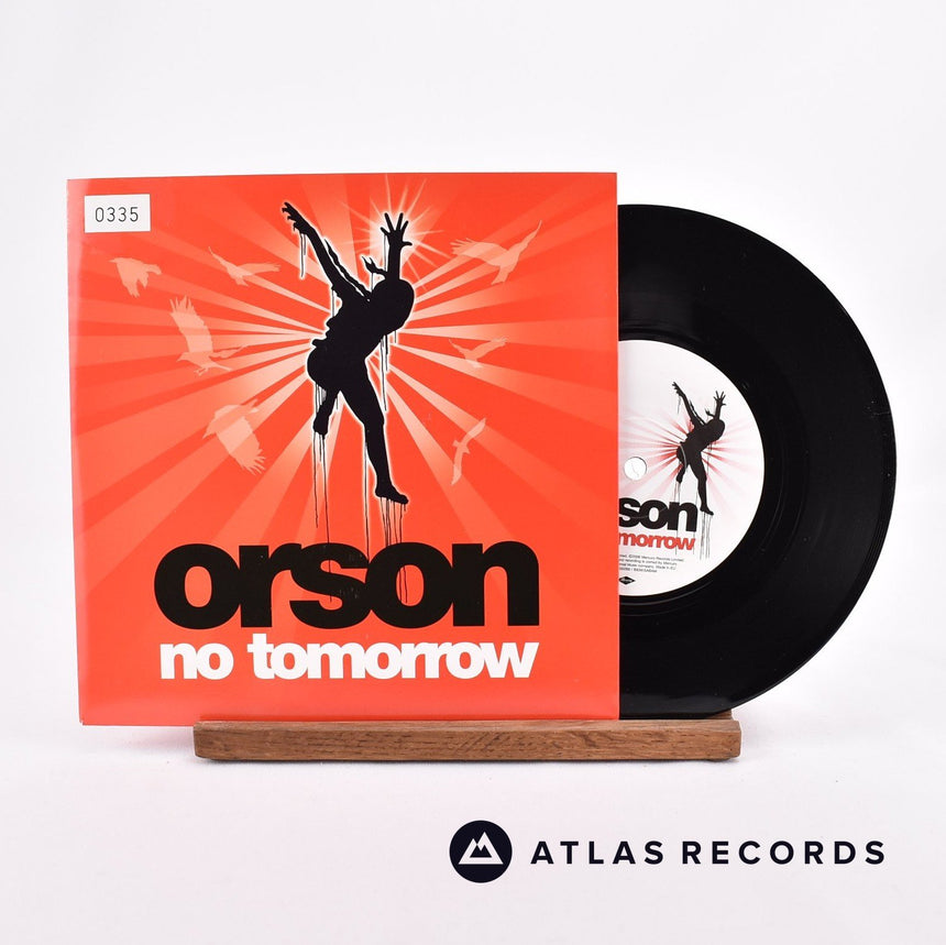 Orson No Tomorrow 7" Vinyl Record - Front Cover & Record