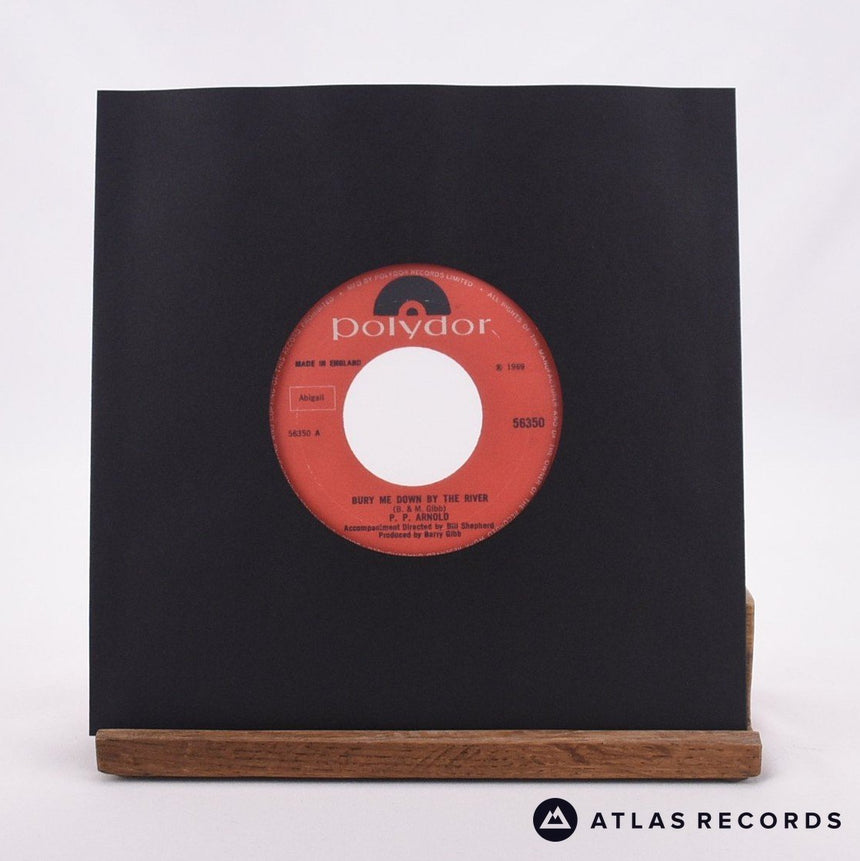 P.P. Arnold Bury Me Down By The River 7" Vinyl Record - In Sleeve