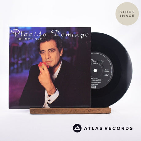 Placido Domingo Be My Love 7" Vinyl Record - Sleeve & Record Side-By-Side