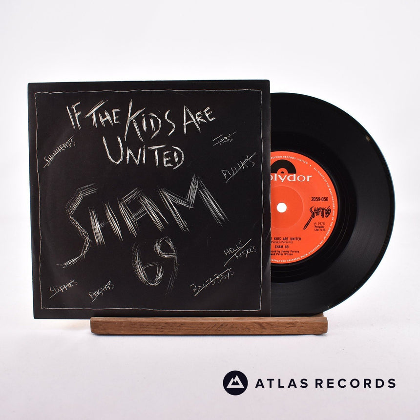 Sham 69 If The Kids Are United 7" Vinyl Record - Front Cover & Record