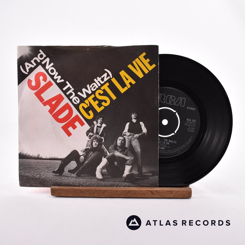 Slade (And Now - The Waltz) C'est La Vie 7" Vinyl Record - Front Cover & Record