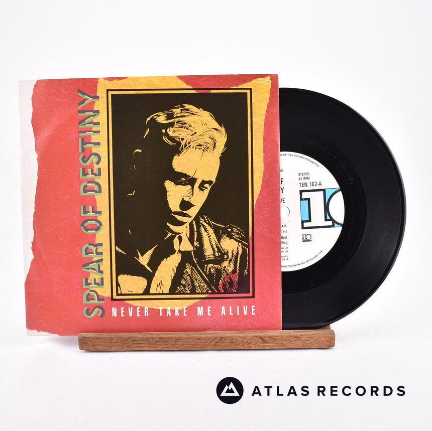 Spear Of Destiny Never Take Me Alive 7" Vinyl Record - Front Cover & Record