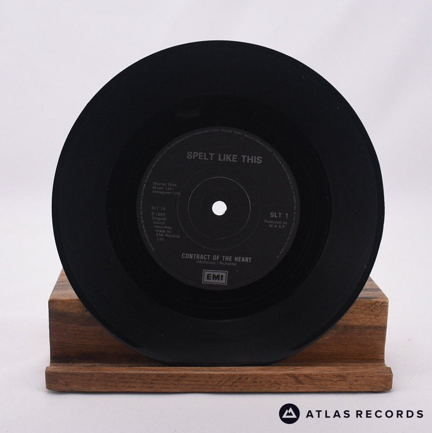 Spelt Like This - Contract Of The Heart - 7" Vinyl Record - VG+/EX