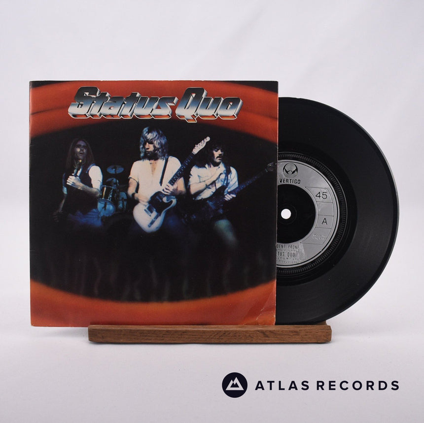 Status Quo Accident Prone 7" Vinyl Record - Front Cover & Record