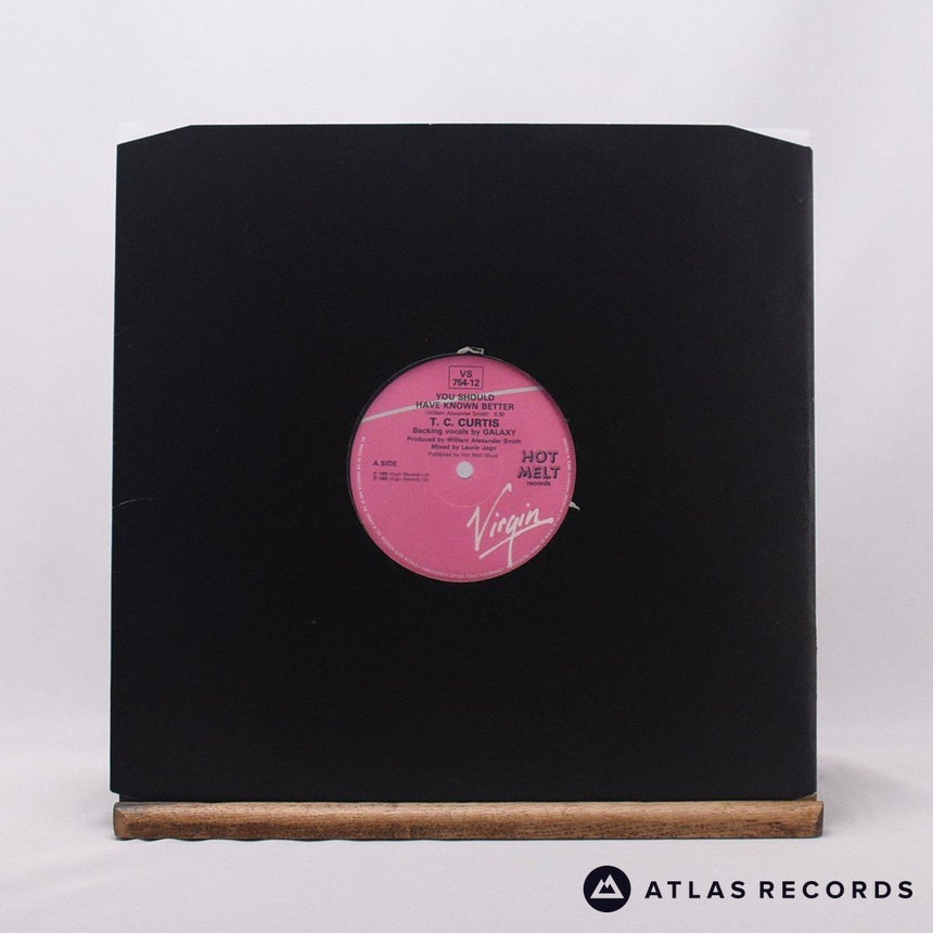 T.C. Curtis You Should Have Known Better 12" Vinyl Record - In Sleeve