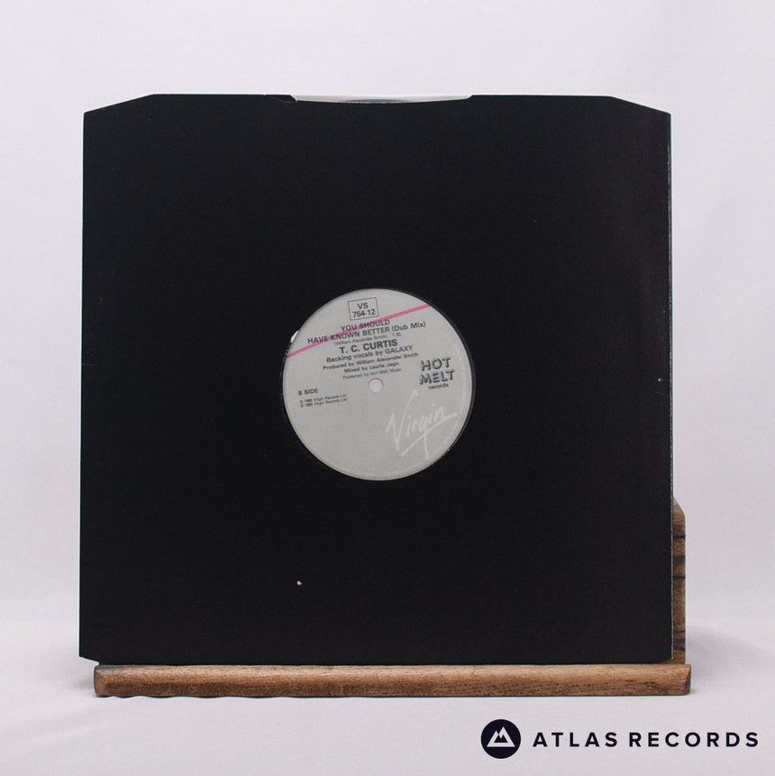 T.C. Curtis - You Should Have Known Better (Melt Down Mix) - 12" Vinyl Record -