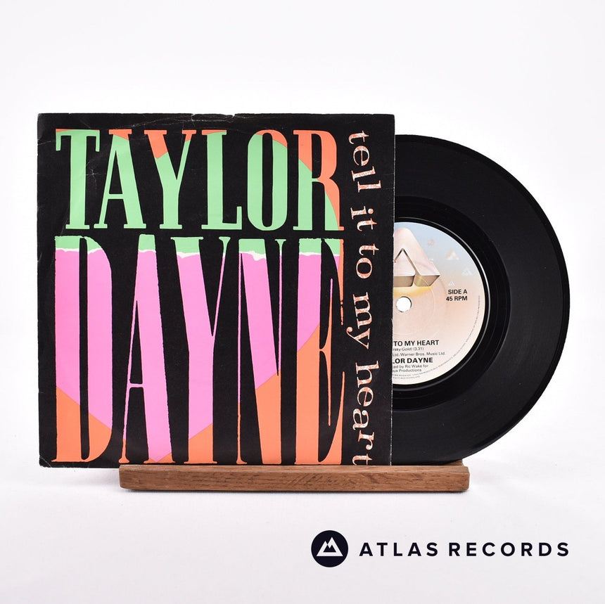 Taylor Dayne Tell It To My Heart 7" Vinyl Record - Front Cover & Record