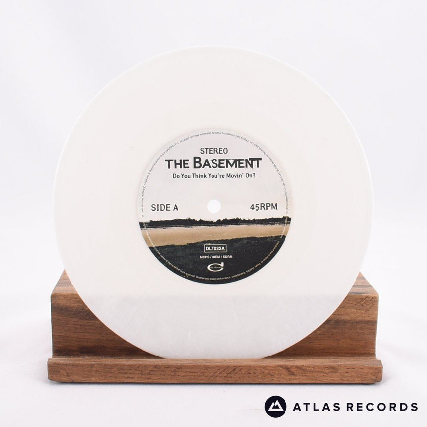 The Basement - Do You Think You're Movin' On? - White 7" Vinyl Record - NM/NM