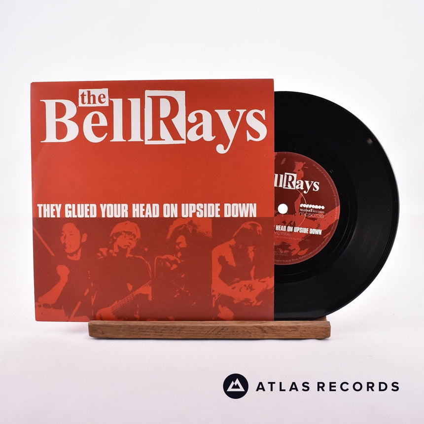 The Bellrays They Glued Your Head On Upside Down 7" Vinyl Record - Front Cover & Record