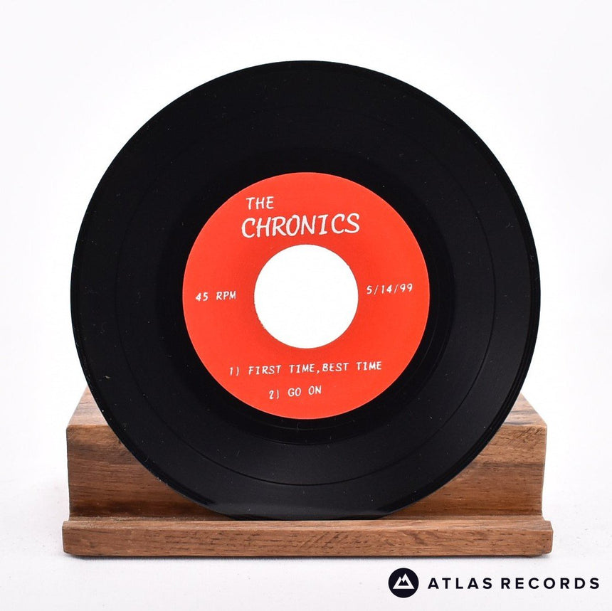 The Chronics - First Time, Best Time - 7" Vinyl Record - EX/EX