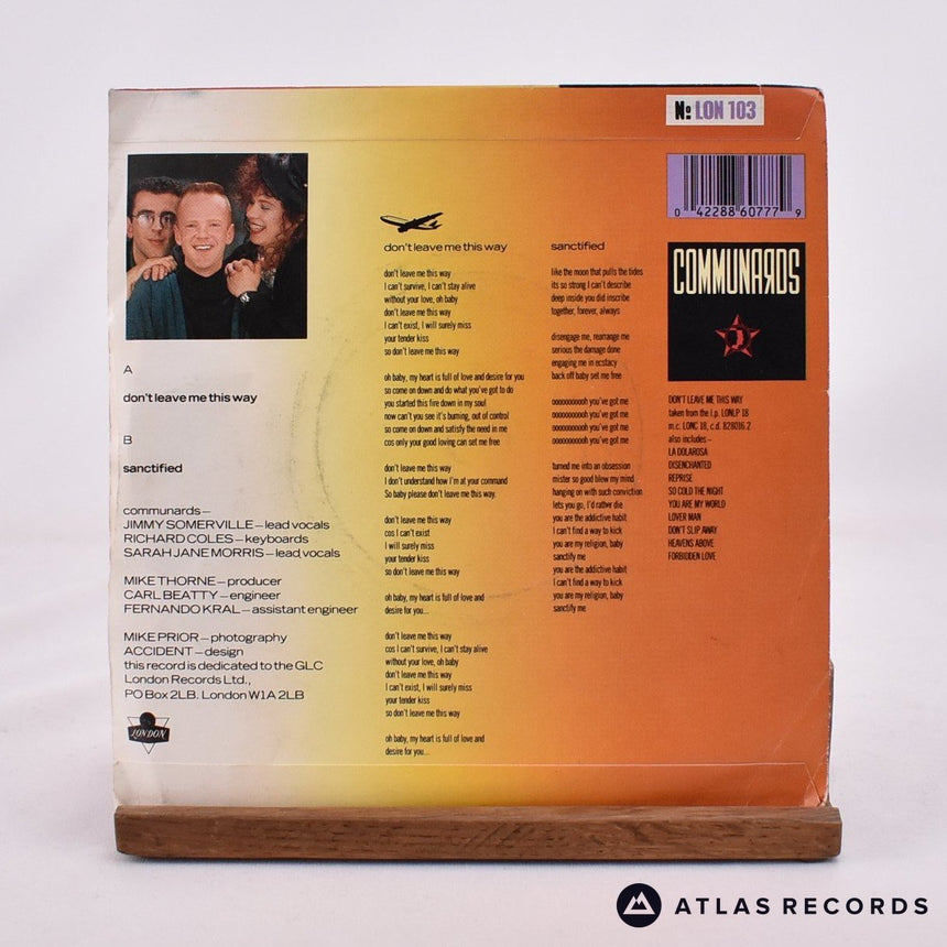 The Communards - Don't Leave Me This Way - 7" Vinyl Record - VG+/EX