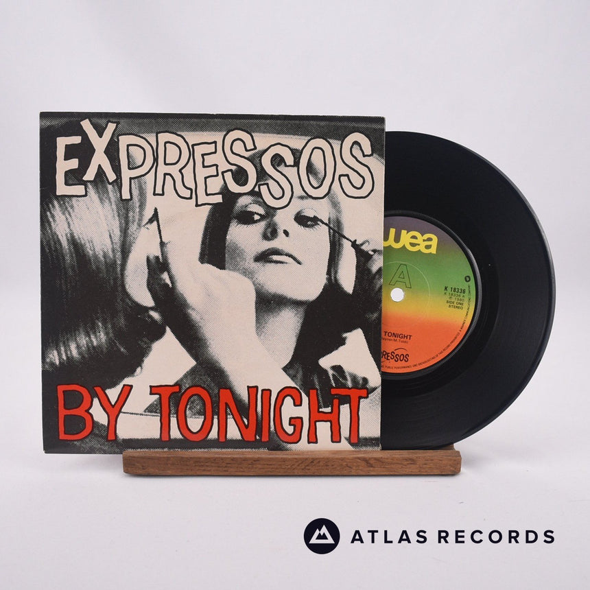 The Expressos By Tonight 7" Vinyl Record - Front Cover & Record
