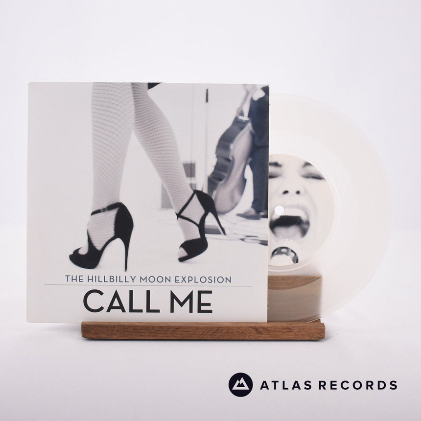 The Hillbilly Moon Explosion Call Me 7" Vinyl Record - Front Cover & Record