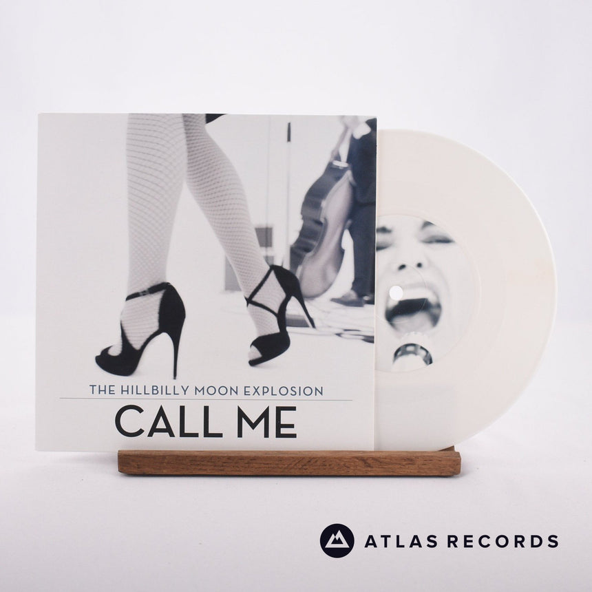 The Hillbilly Moon Explosion Call Me 7" Vinyl Record - Front Cover & Record