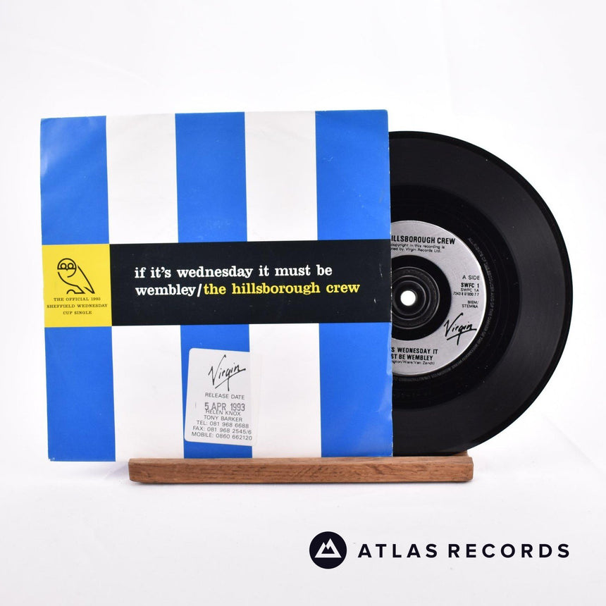 The Hillsborough Crew If It's Wednesday It Must Be Wembley 7" Vinyl Record - Front Cover & Record