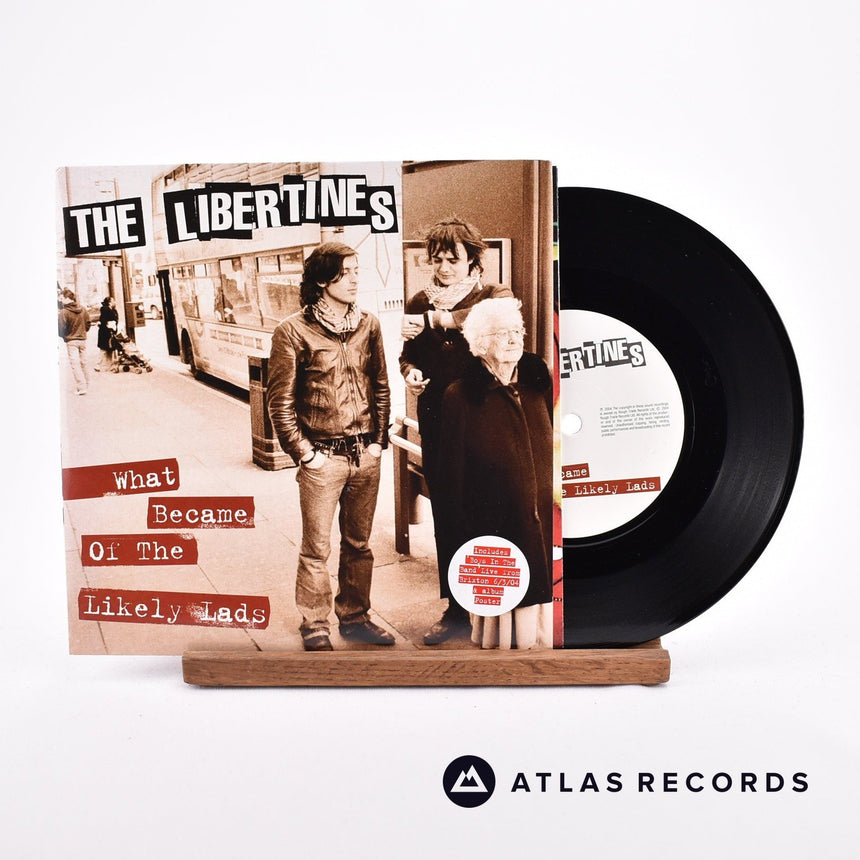 The Libertines What Became Of The Likely Lads 7" Vinyl Record - Front Cover & Record