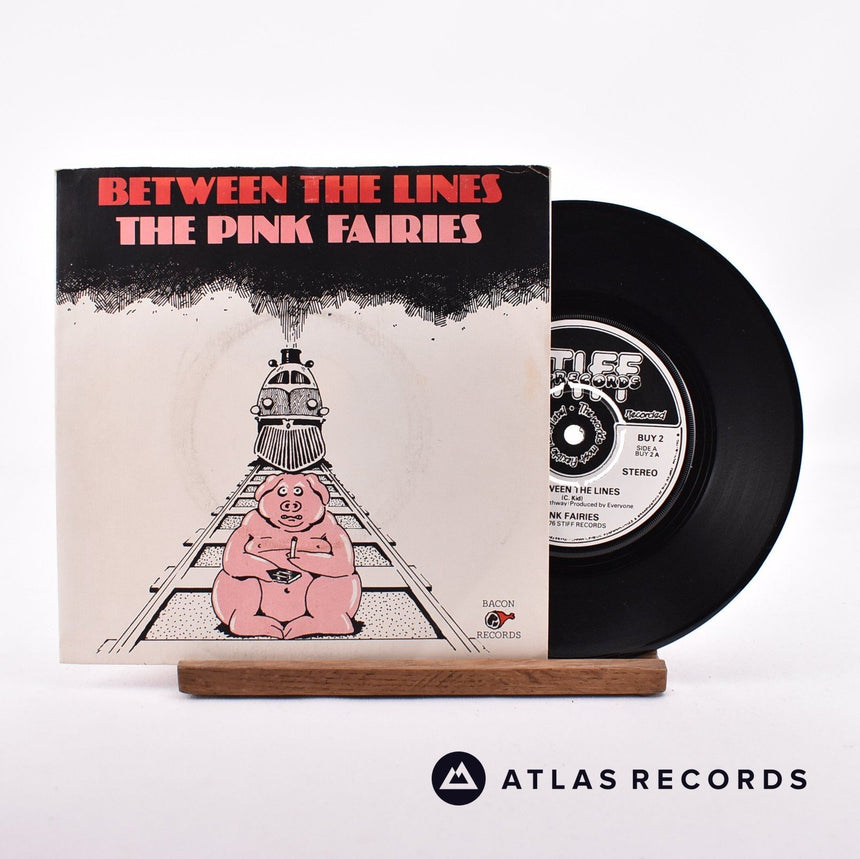 The Pink Fairies Between The Lines 7" Vinyl Record - Front Cover & Record