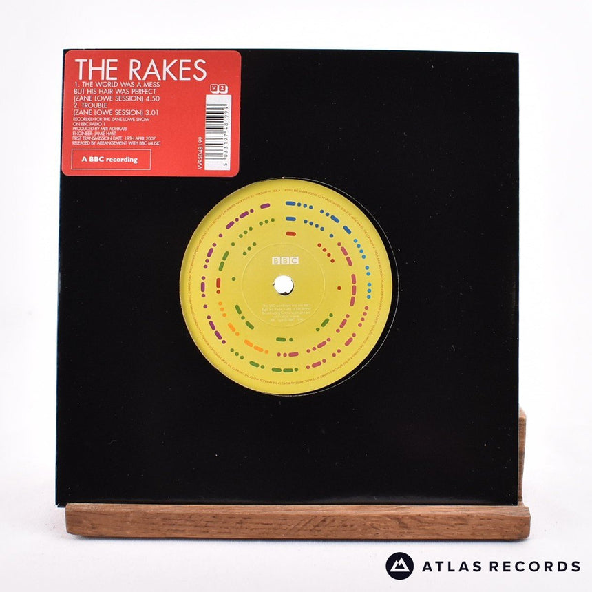 The Rakes The World Was A Mess But His Hair Was Perfect 7" Vinyl Record - Front Cover & Record
