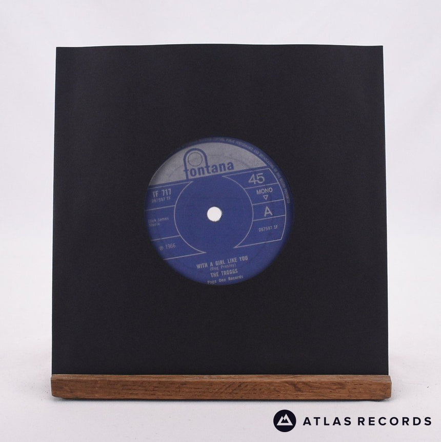 The Troggs With A Girl Like You 7" Vinyl Record - In Sleeve