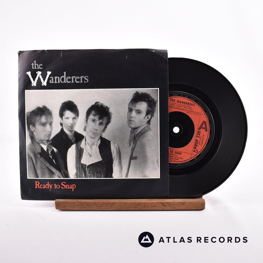 The Wanderers Ready To Snap 7" Vinyl Record - Front Cover & Record